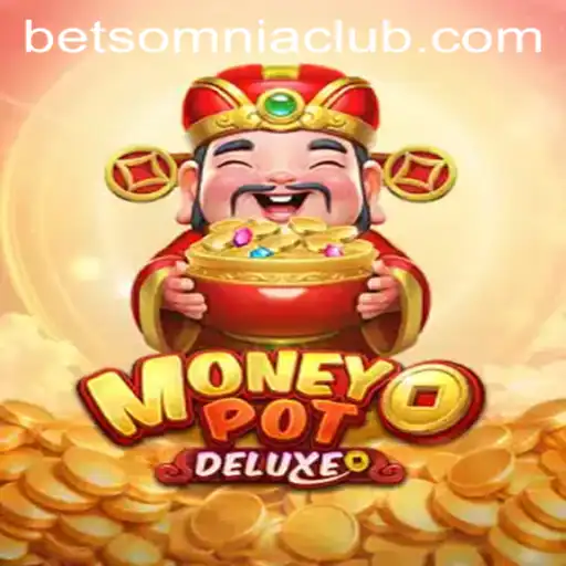 Exploring the Exciting World of MoneyPotDELUXE and the Betsomnia Trend